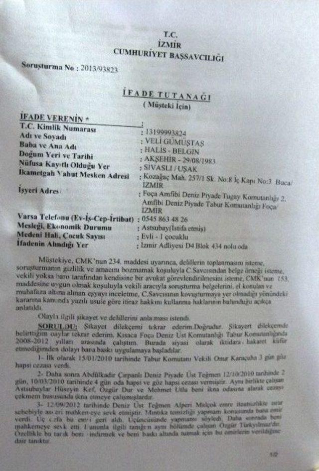 (&ouml;zel Haber) İzmirli Astsubay &lsquo;&ouml;tekileştirildik&rsquo; Dedi Tahkikat Başlatıldı 1