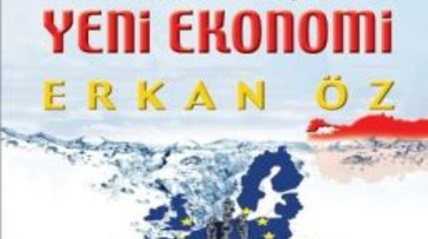 Yeni Ekonomi, Yeni Kriz, Yeni Fırsatlar
