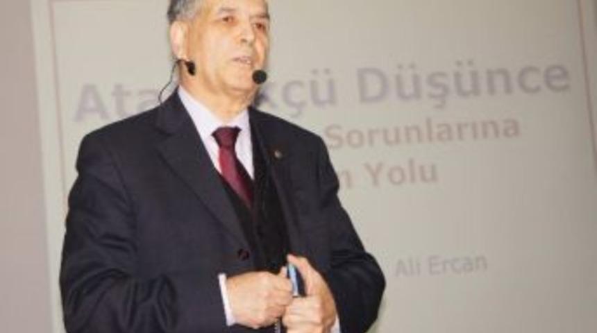 Ercan, Kastamonu&rsquo;da &lsquo;atat&uuml;rk&ccedil;&uuml; D&uuml;ş&uuml;nce Sistemi&rsquo;ni Anlattı