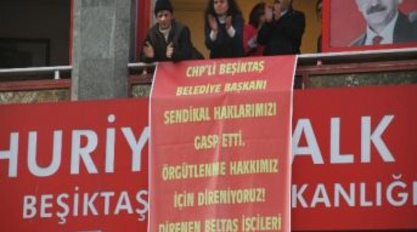 Beşiktaş Belediyesi&rsquo;ne Kızan İş&ccedil;iler, Chp Binasını İşgal Etti
