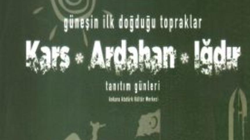 Kars, Ardahan Ve Iğdırlılar Başkent'i Renklendirecek