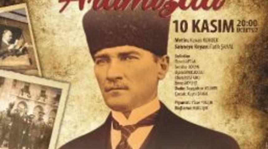 Atat&uuml;rk Operada Anılacak