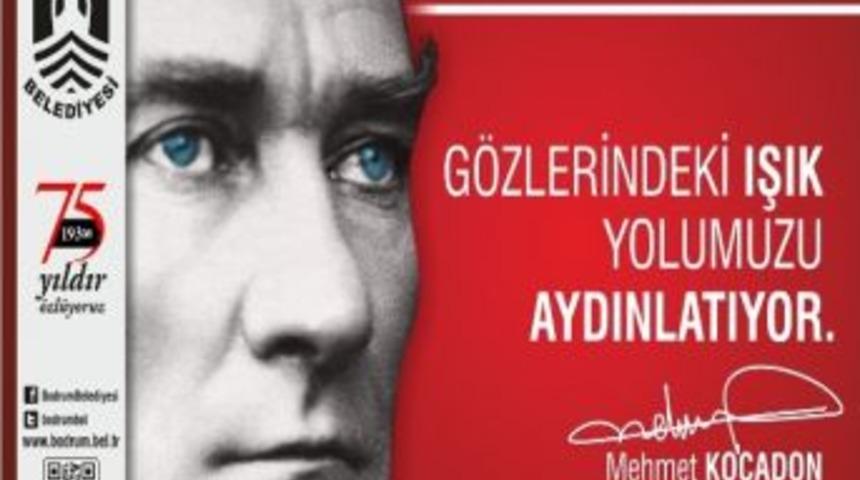 Bodrum Belediye Başkanı Mehmet Kocadon’un 10 Kasım Mesajı