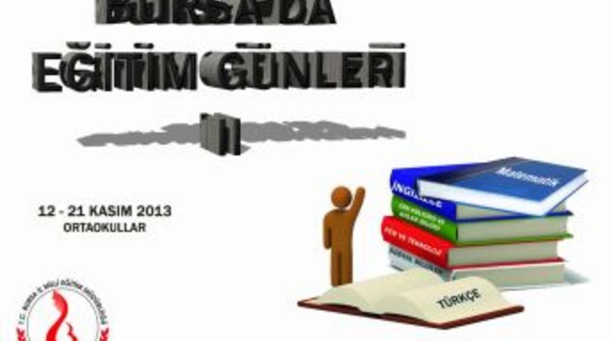 Bursa Eğitim G&uuml;nleri Başlıyor