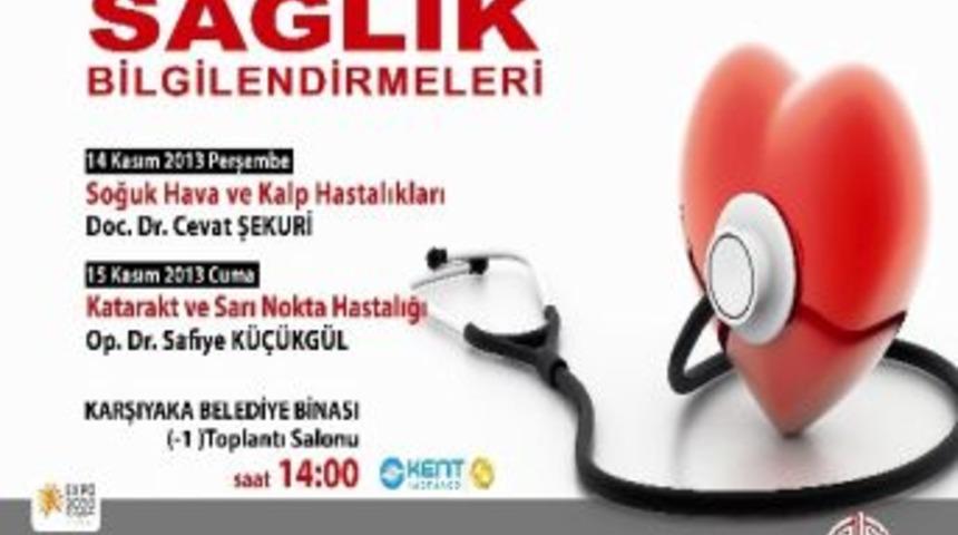 Karşıyaka&rsquo;da &ldquo;sağlık Bilgilendirme&rdquo; G&uuml;nleri