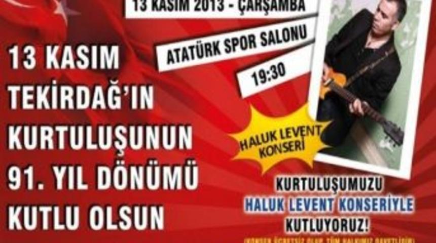 Tekirdağ'da Haluk Levent Coşkusu