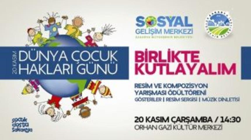 D&uuml;nya &Ccedil;ocuk Hakları G&uuml;n&uuml; Sakarya&rsquo;da Da Kutlanacak