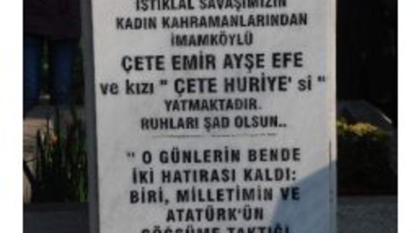 Milli M&uuml;cadele Kahramanlarından &Ccedil;ete Emir Ayşe Efe Mezarı Başında Anıldı