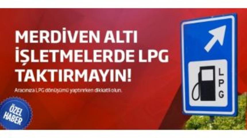 Korsan "lpg" Baş Ağrıtıyor