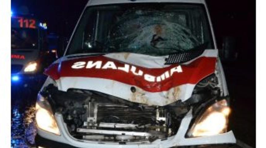 Ambulansın Çarptığı Yaya, Hayatını Kaybetti