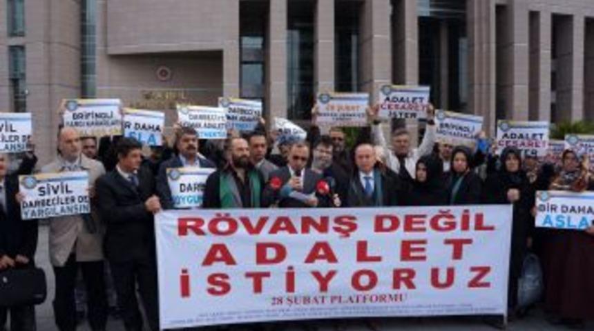 28 Şubat Platformu: Darbe Mağdurları Da Esas Mahkemede Dinlensin