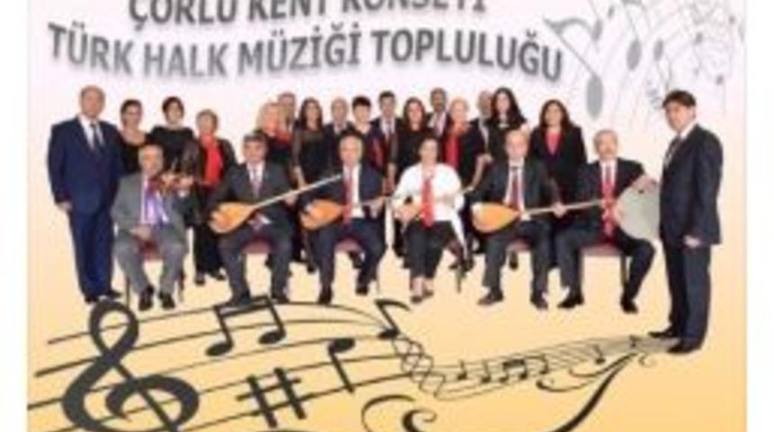 &Ccedil;orlu Kent Konseyinden Rumeli Esintileri Konseri