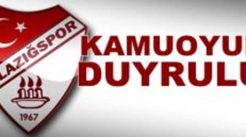 Elazığspor&rsquo;dan kamuoyuna duyuru