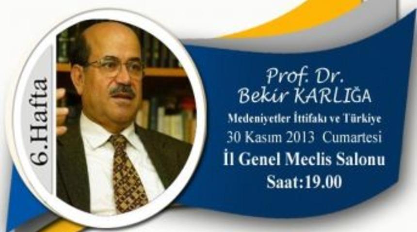 Başbakan Başdanışmanı Prof. Dr. Karlıağa, Malatya'da Konferans Verecek