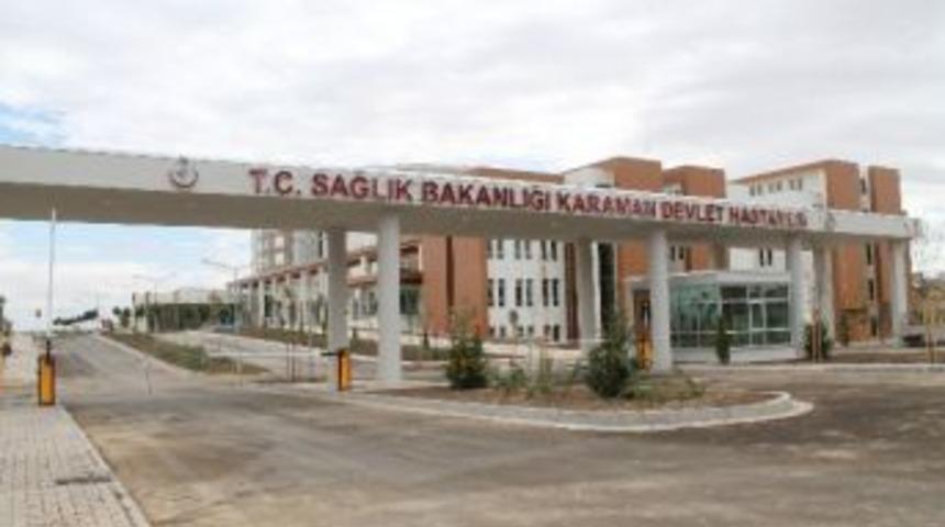 Karaman&rsquo;da Sağlık Yatırımları