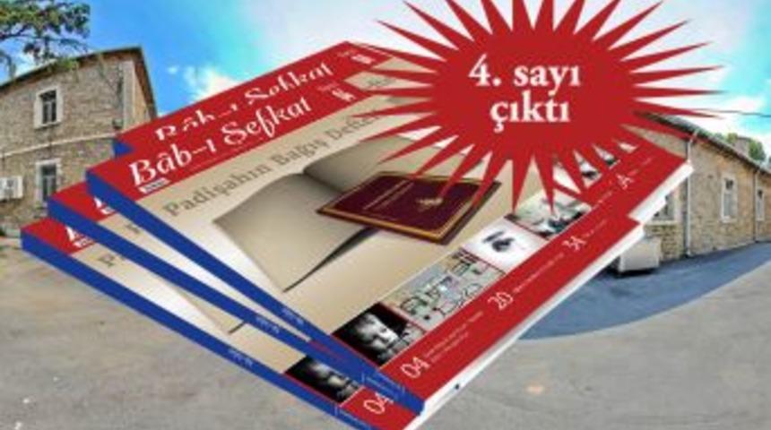 B&acirc;b-ı Şefkat Dergisi&rsquo;nin 4. Sayısı &Ccedil;ıktı