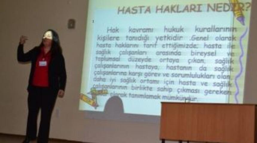 &Ouml;ğrenciler Hasta Hakları Konusunda Bilgilendiriliyor