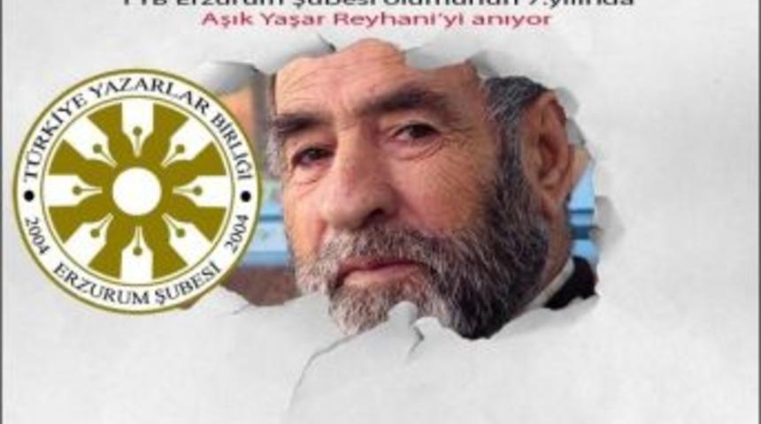 Tyb Erzurum Şubesi&rsquo;nden Reyhani&rsquo;yi Anma Sohbeti