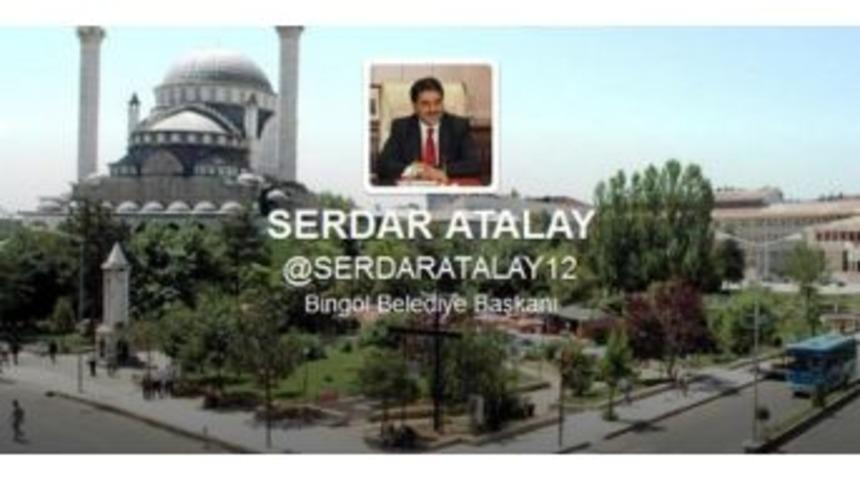 Belediye Başkanı Atalay, Twitter Hesabı A&ccedil;tı