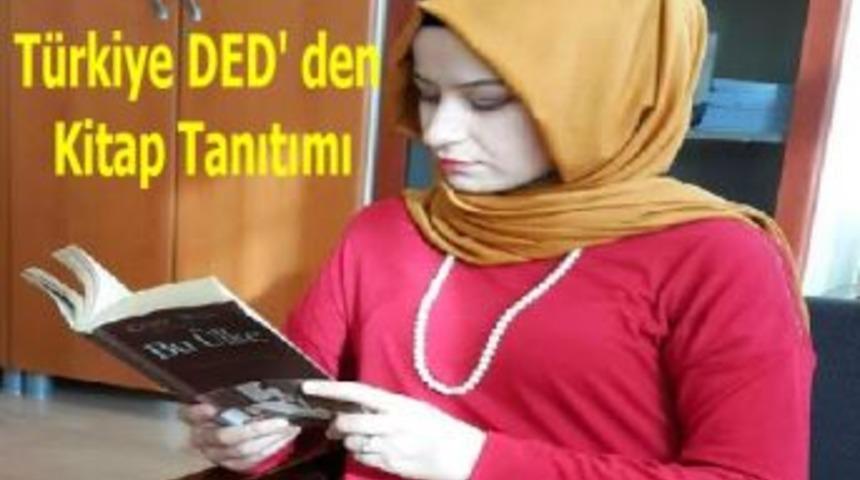 T&uuml;rkiye DED' den kitap tanıtımı