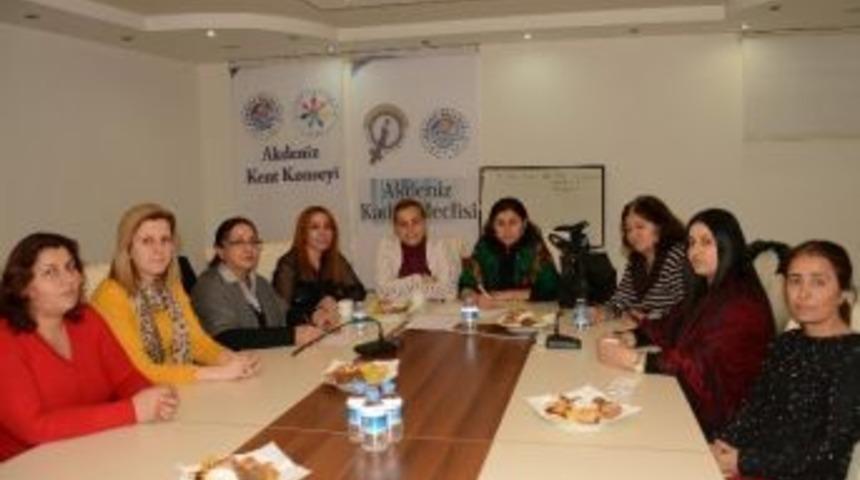 Akdeniz Kent Konseyi Kadın Meclisi&rsquo;nden Partilere &Ccedil;ağrı