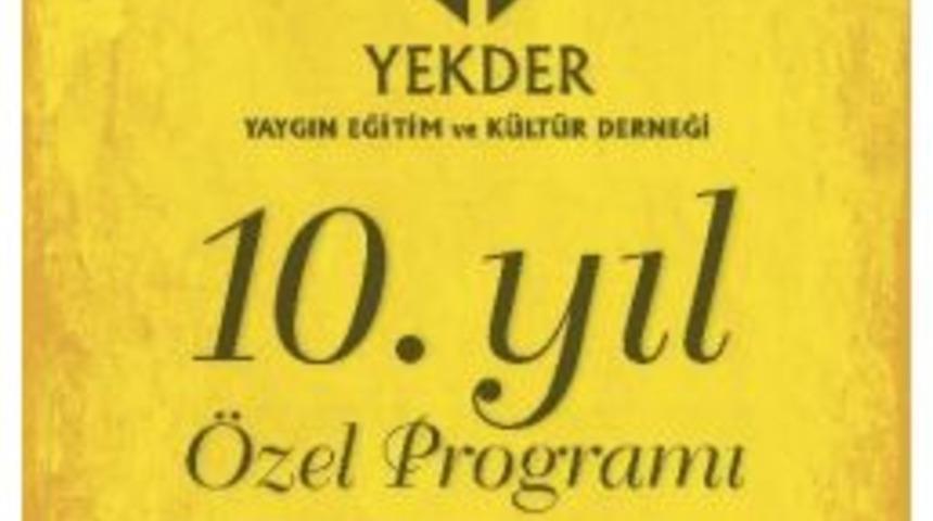 Yaygın Eğitim Ve K&uuml;lt&uuml;r Derneği 10 Yaşında
