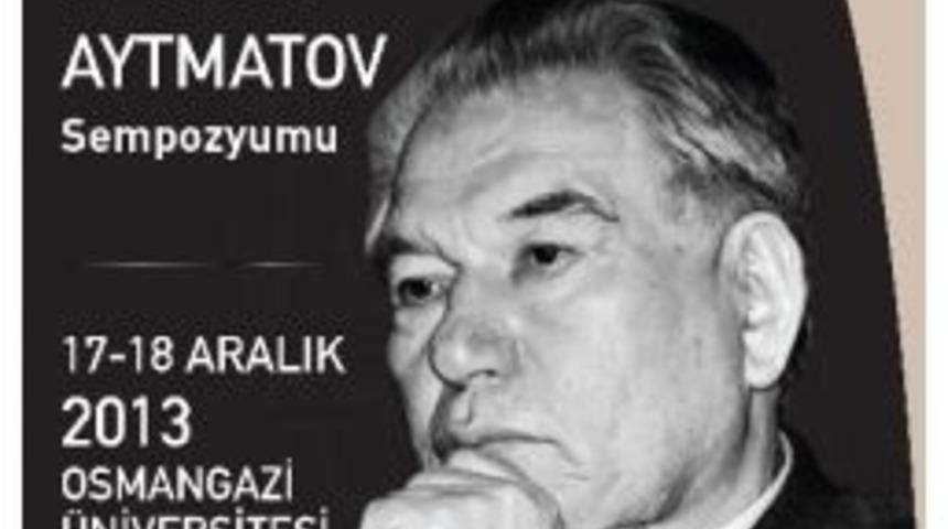 T&uuml;rk D&uuml;nyasının B&uuml;y&uuml;k Yazarı Aytmatov 85 Yaşında Anılacak