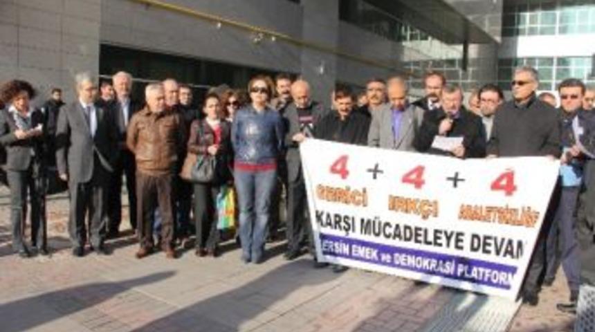 Mersin'de 37 Kesk'li 4+4+4 Eyleminden İfade Veriyor