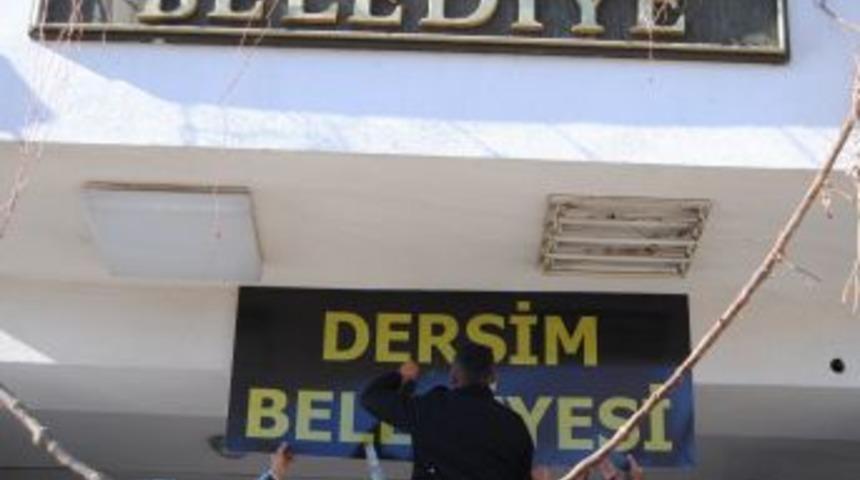 Tunceli Belediyesi&rsquo;ne, 'Dersim' Belediyesi Tabelası Asıldı