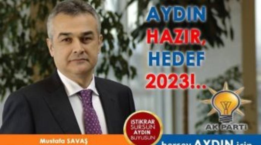 Ak Parti Aydın B&uuml;y&uuml;kşehir Belediye Başkan Adayı Savaş&rsquo;tan A&ccedil;ıklama