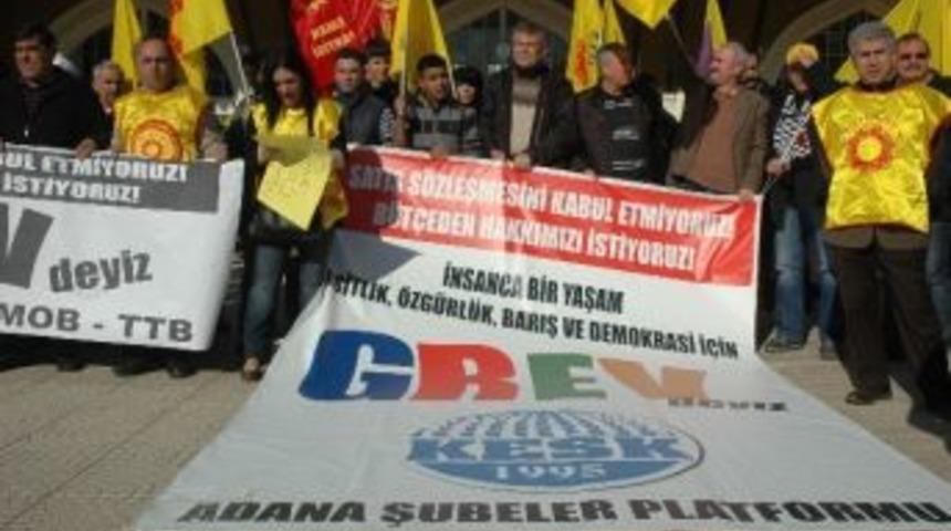 Kesk &Uuml;yeleri Adana'da Greve Gitti