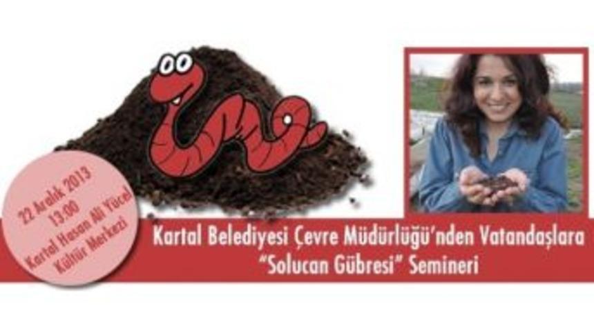 Vatandaşlara &lsquo;solucan G&uuml;bresi&rsquo; Semineri