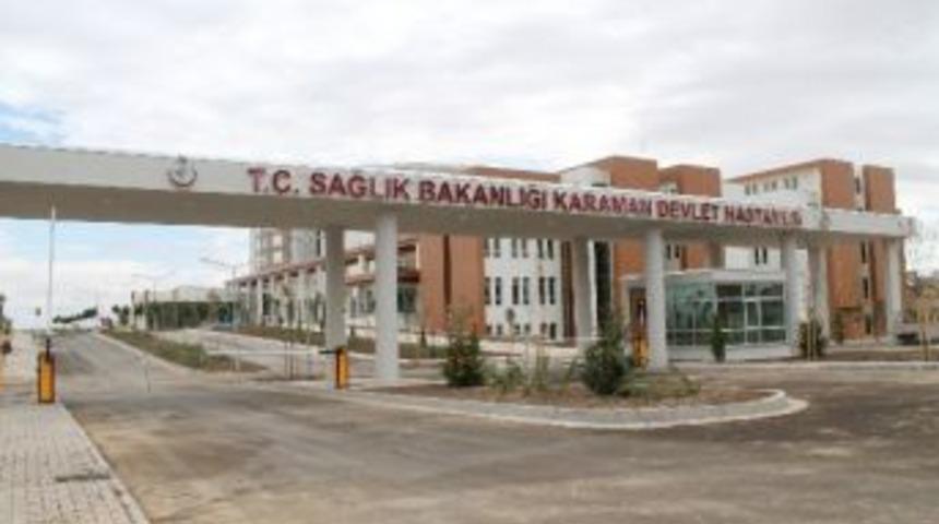Karaman'da Yeni Devlet Hastanesi'ne Yeni &Uuml;niteler
