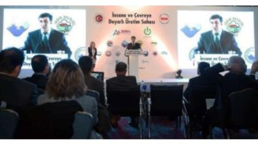 Serhat B&ouml;lgesi, İnsana Ve &Ccedil;evreye Duyarlı &Uuml;retim Sahası Olacak