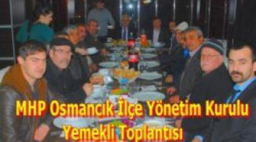 MHP Osmancık İl&ccedil;e Y&ouml;netim Kurulu Yemekli Toplantısı