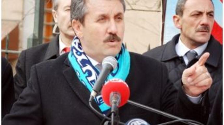 Bbp Genel Başkanı Mustafa Destici: