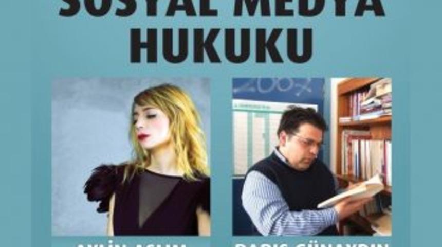 Gen&ccedil;lik Merkezi&rsquo;nde &lsquo;sosyal Medya Hukuku&rsquo; S&ouml;zleşisi