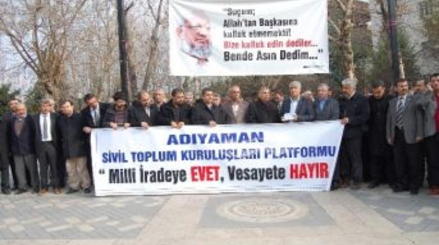 Adıyaman&rsquo;da, &lsquo;milli İradeye Evet, Vesayete Hayır&rsquo; A&ccedil;ıklaması
