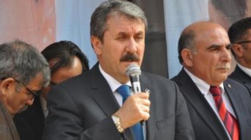 Bbp Genel Başkanı Mustafa Destici: