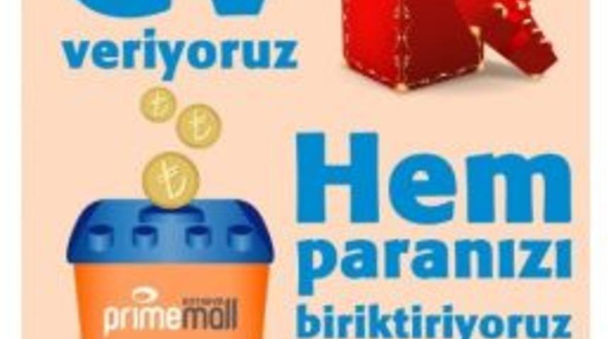 Prime Mall Antakya Hem Ev Veriyor Hem Paranızı Biriktiriyor