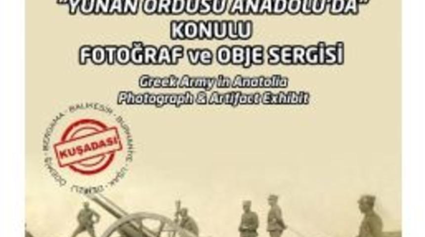 Yunan Ordusu Anadolu&rsquo;da Sergisi Kuşadası&rsquo;nda