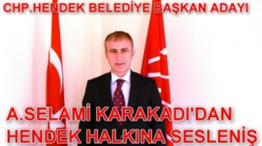Selami Karakadının hendek halkına seslenişi