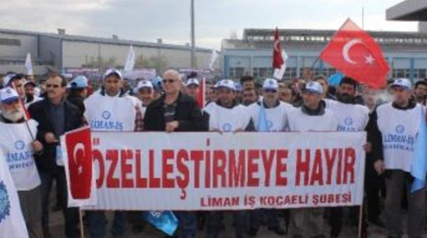 Derince Limanı'nda '&ouml;zelleştirme' Eylemi