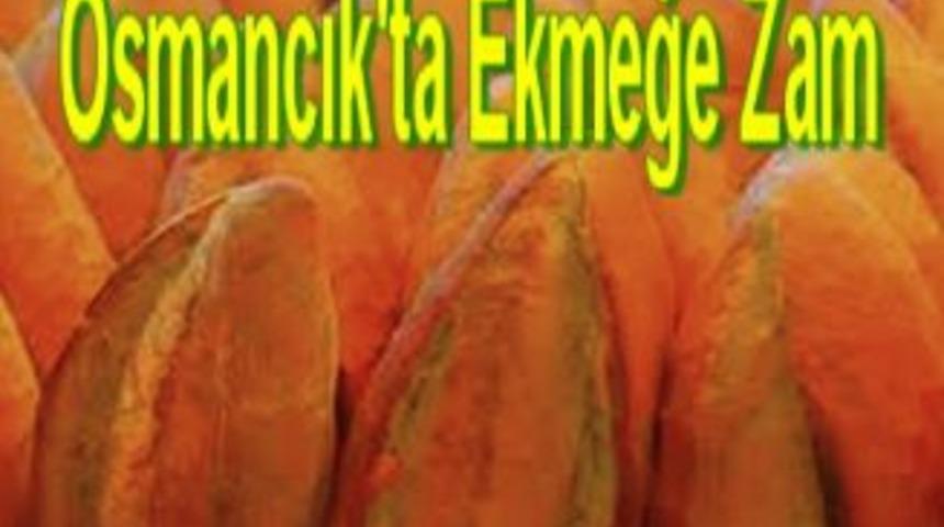 Osmancık'ta Ekmeğe Zam
