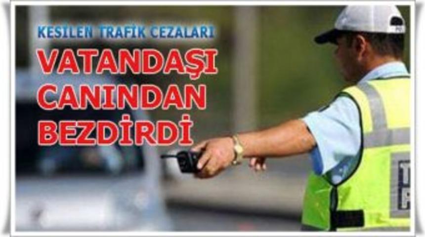 Sistematik bir şekilde trafik ceza kesiliyor