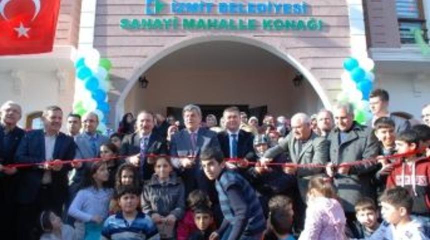 İzmit Sanayi Mahalle Konağı A&ccedil;ıldı