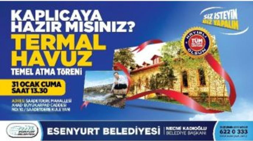 Esenyurt&rsquo;ta Hipertermal Su Bulundu, Tesis Kuruluyor