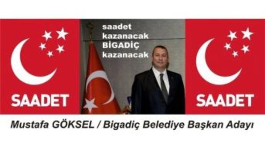 Bigadi&ccedil; Belediye Başkanı G&ouml;ksel, Saadet Partisi'nden Aday Oldu