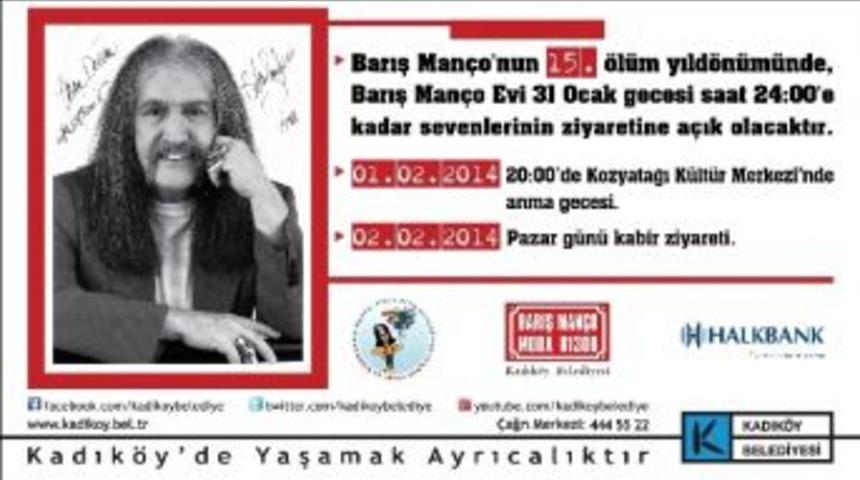 Barış Man&ccedil;o 15. &Ouml;l&uuml;m Yıld&ouml;n&uuml;m&uuml;nde Anılıyor