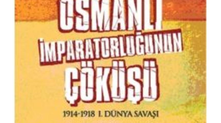 Osmanlı İmparatorluğunun &Ccedil;&ouml;k&uuml;ş Hikayesi